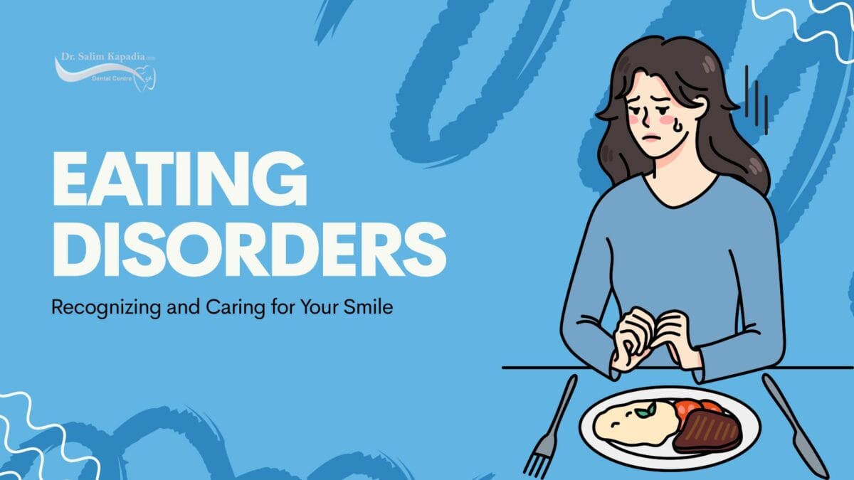 Oral Health Archives - Dr. Salim Kapadia Dental Centre