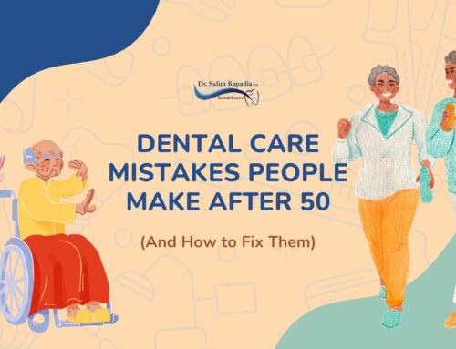 Dental Care Mistakes People Make After 50 (And How to Fix Them)