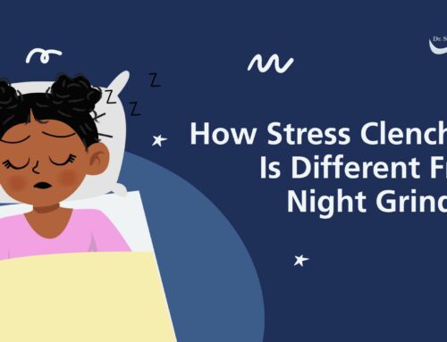 How Stress Clenching Is Different From Night Grinding