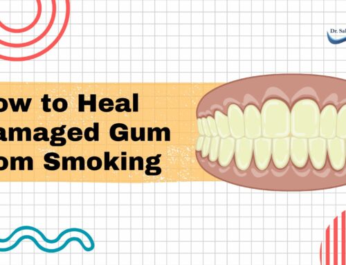 How to Heal Damaged Gum from Smoking